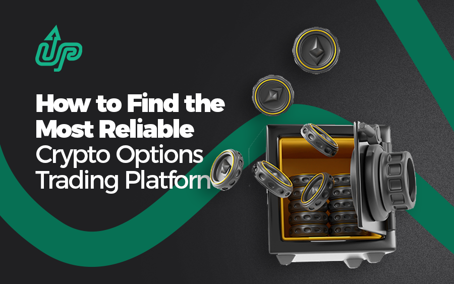 How to find the most reliable crypto options trading platform
