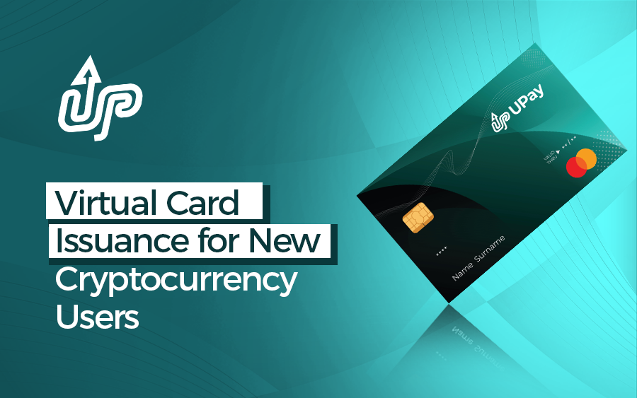 Virtual Card Issuance for New Cryptocurrency Users