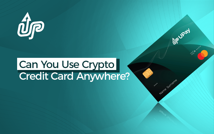 Can you use crypto credit card anywhere?