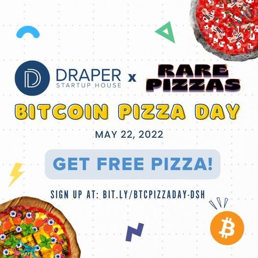 Bitcoin Pizza Day announcement at the Draper Startup House in 2022.
