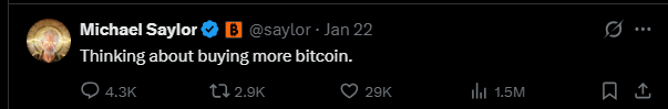 Michael Saylor tweeting “Thinking about buying more Bitcoin.”