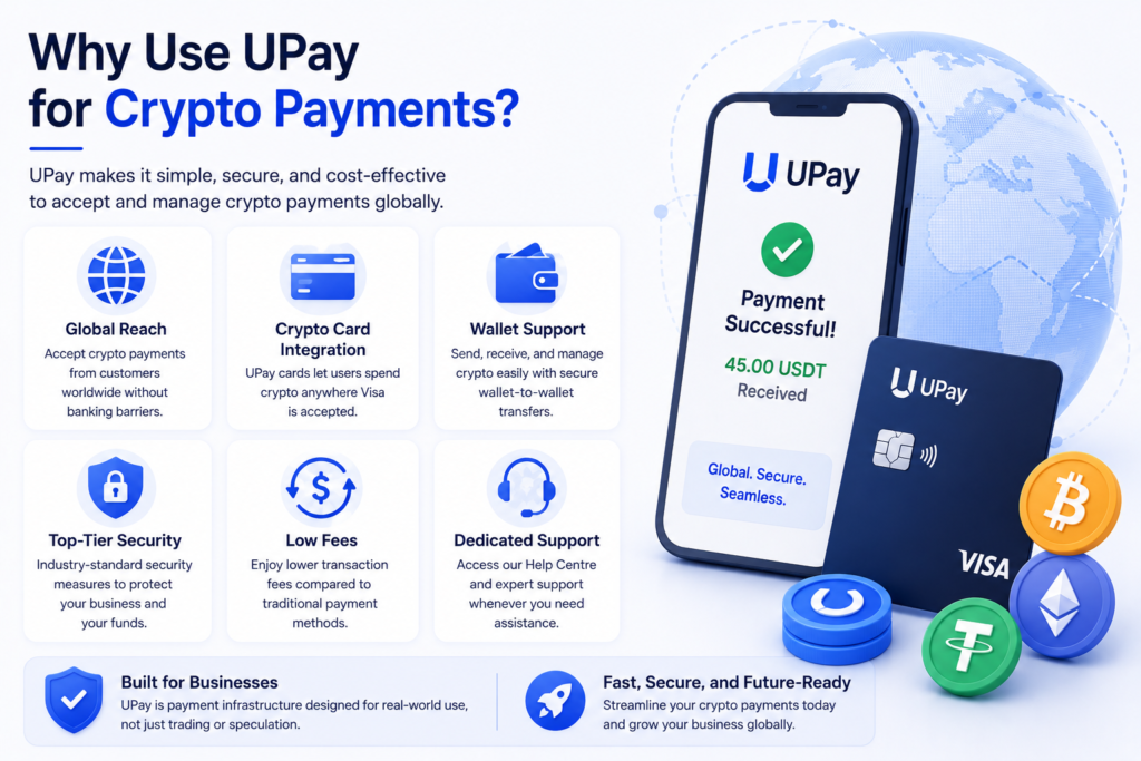 why use UPay for crypto payments