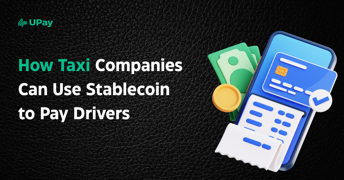 How taxi companies can use stablecoin to pay drivers