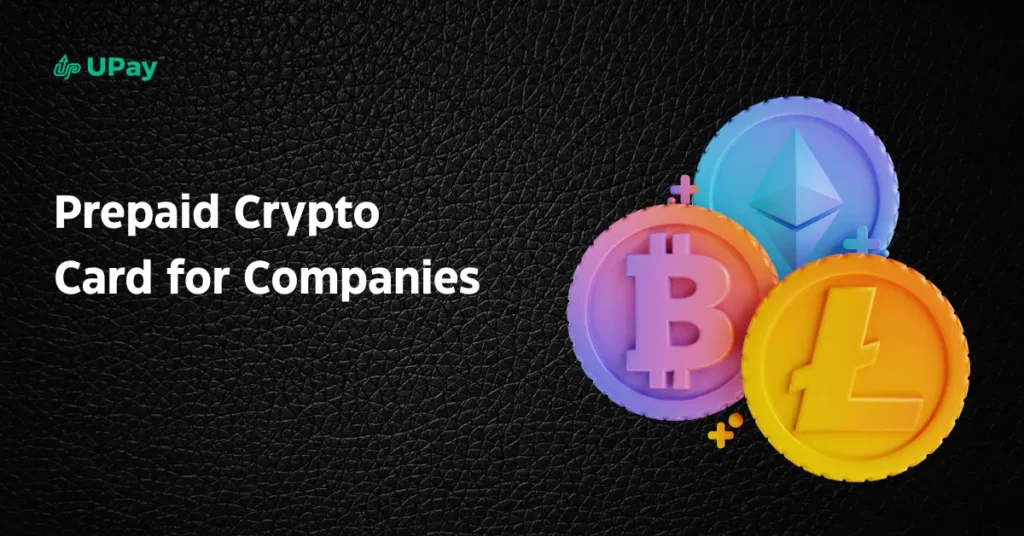 Prepaid Crypto Card for Companies