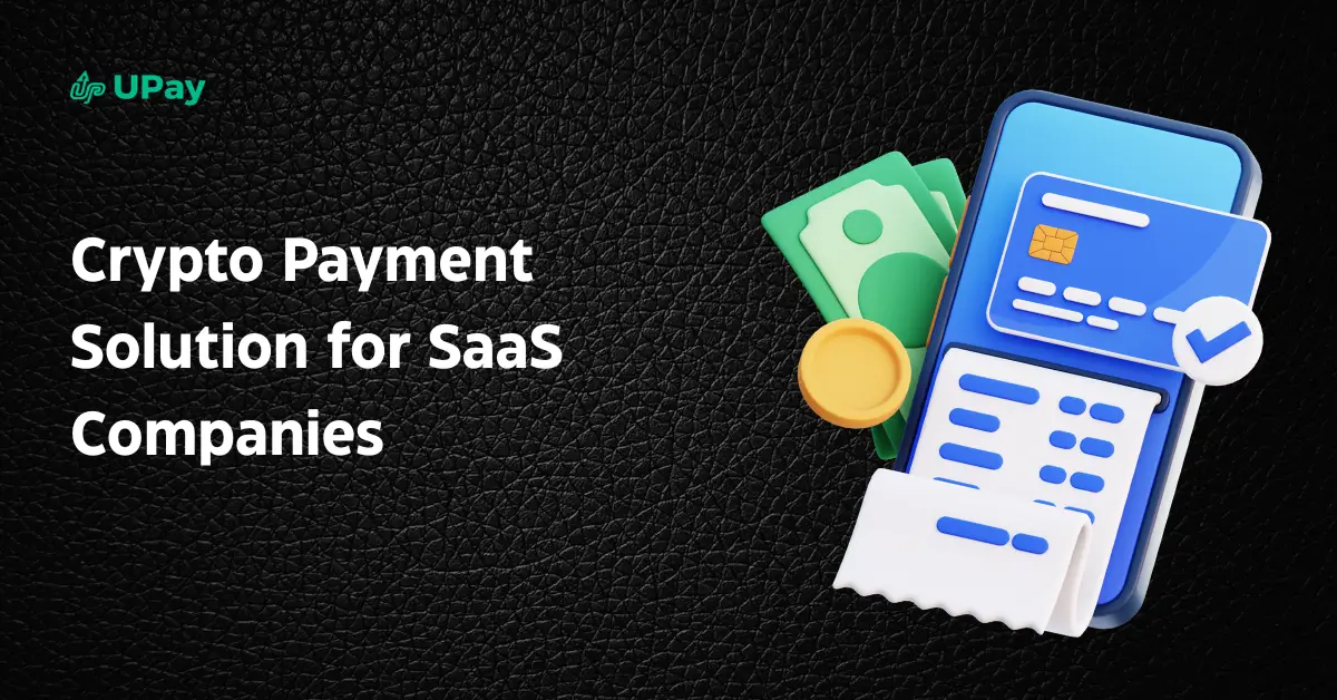 Solución de pago con criptomonedas para empresas SaaS