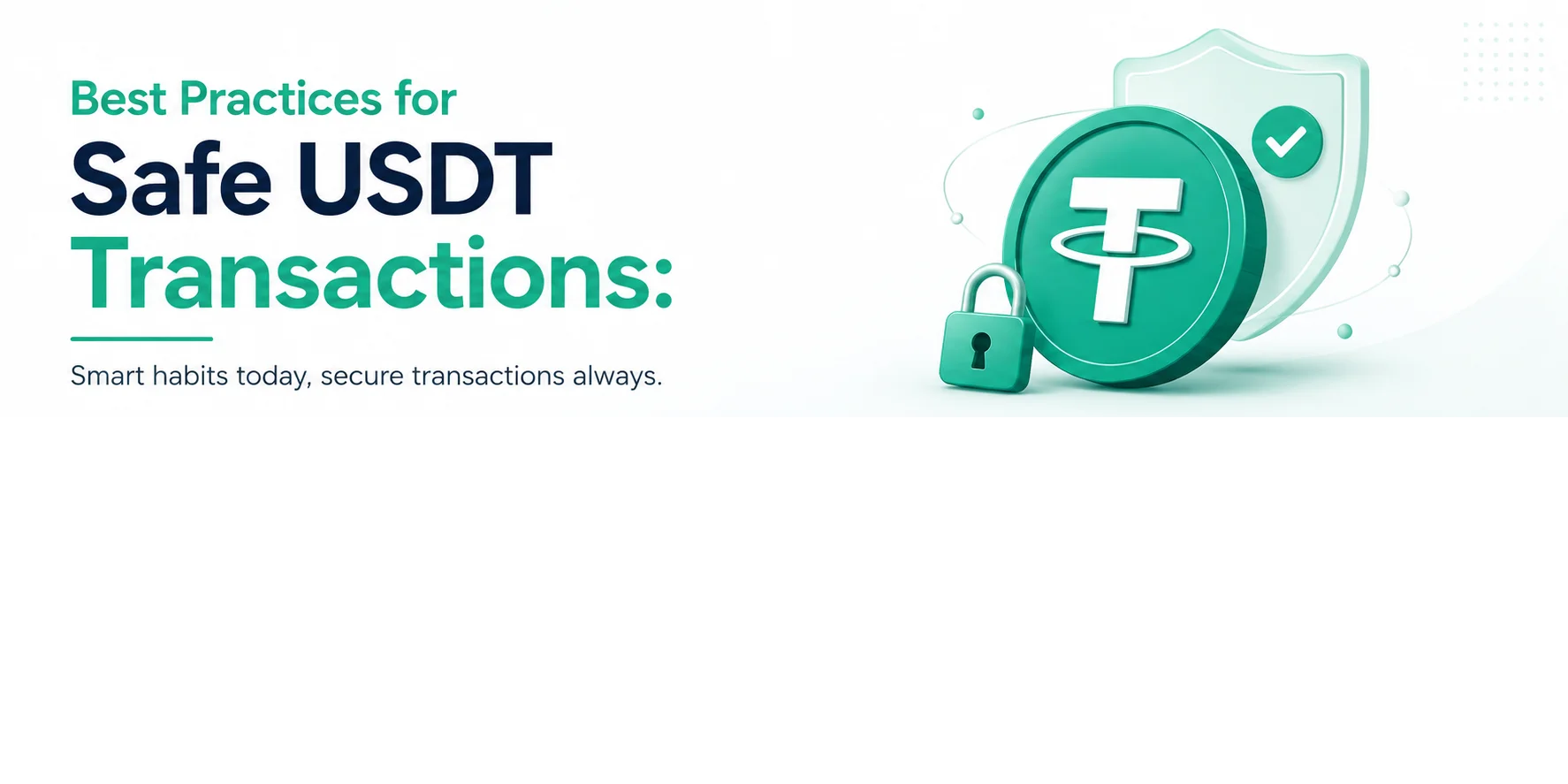 Best practices for safe USDT transactions